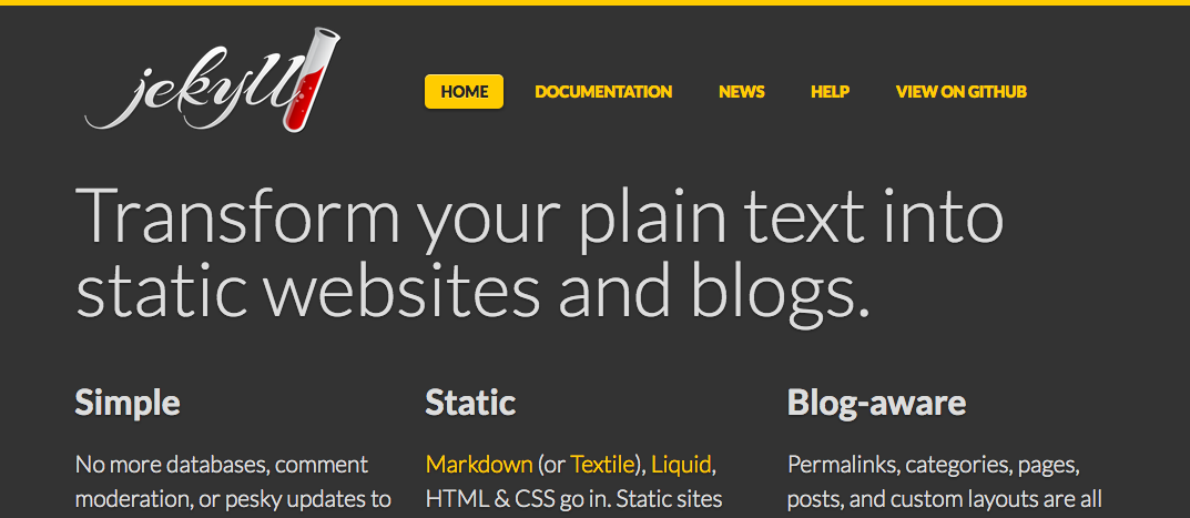 Jekyll: A blog-aware static site generator.